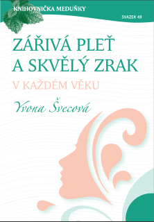 KM49 Zářivá pleť a skvělý zrak v každém věku - Yvona Švecová